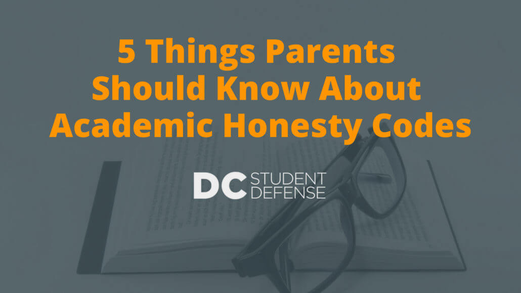 5-Things-Parents-Should-Know-About-Academic-Honesty-Codes-_-DC-Student-Defense-1030x579