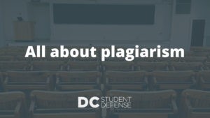 all about plagiarism - DC Student Defense