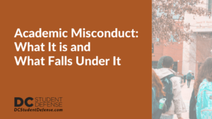 Academic Misconduct: What It is and What Falls Under It - dc student defense
