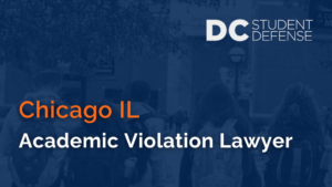 Chicago IL Academic Violation Lawyer