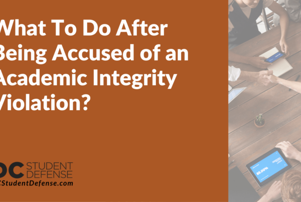 What To Do After Being Accused of an Academic Integrity Violation - dc student defense