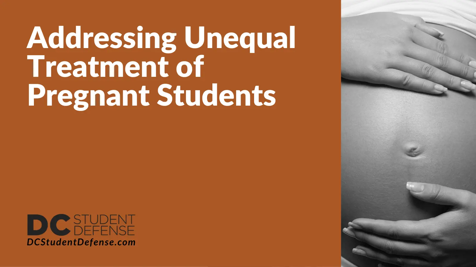 Addressing Unequal Treatment of Pregnant Students
