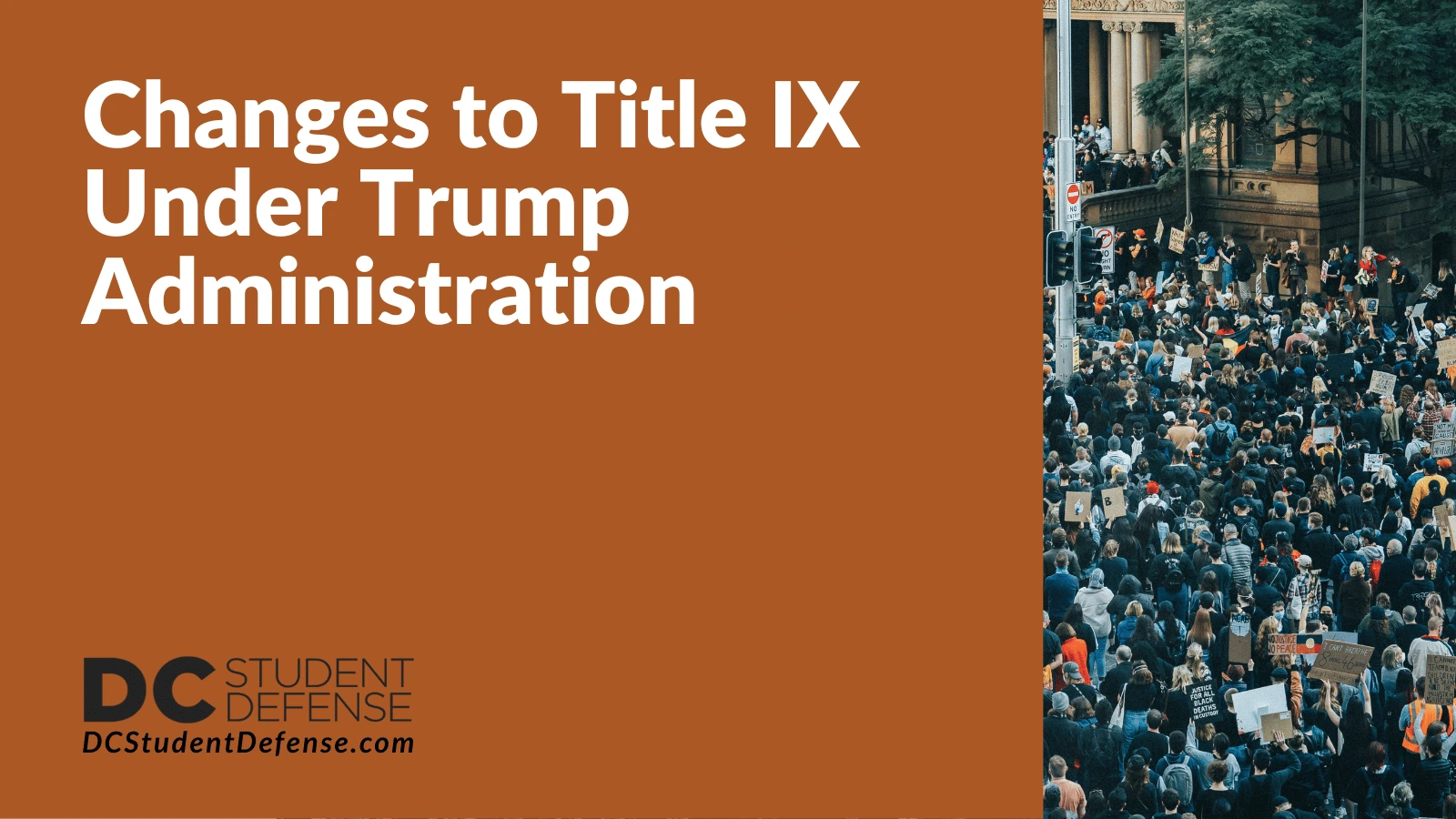 Changes to Title IX Under Trump Administration - D.C. Student Defense