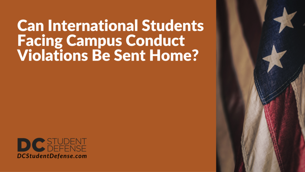 Can International Students Facing Campus Conduct Violations Be Sent Home