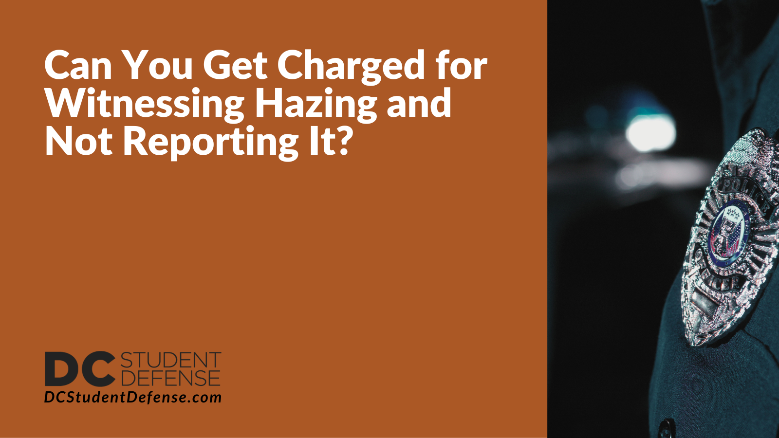 Can You Get Charged for Witnessing Hazing and Not Reporting It