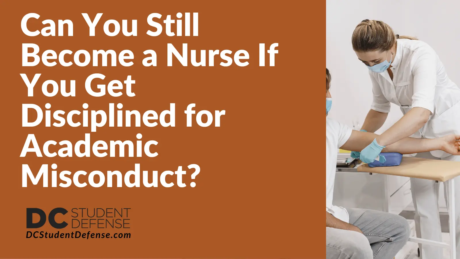 Can You Still Become a Nurse If You Get Disciplined for Academic Misconduct - D.C. Student Defense