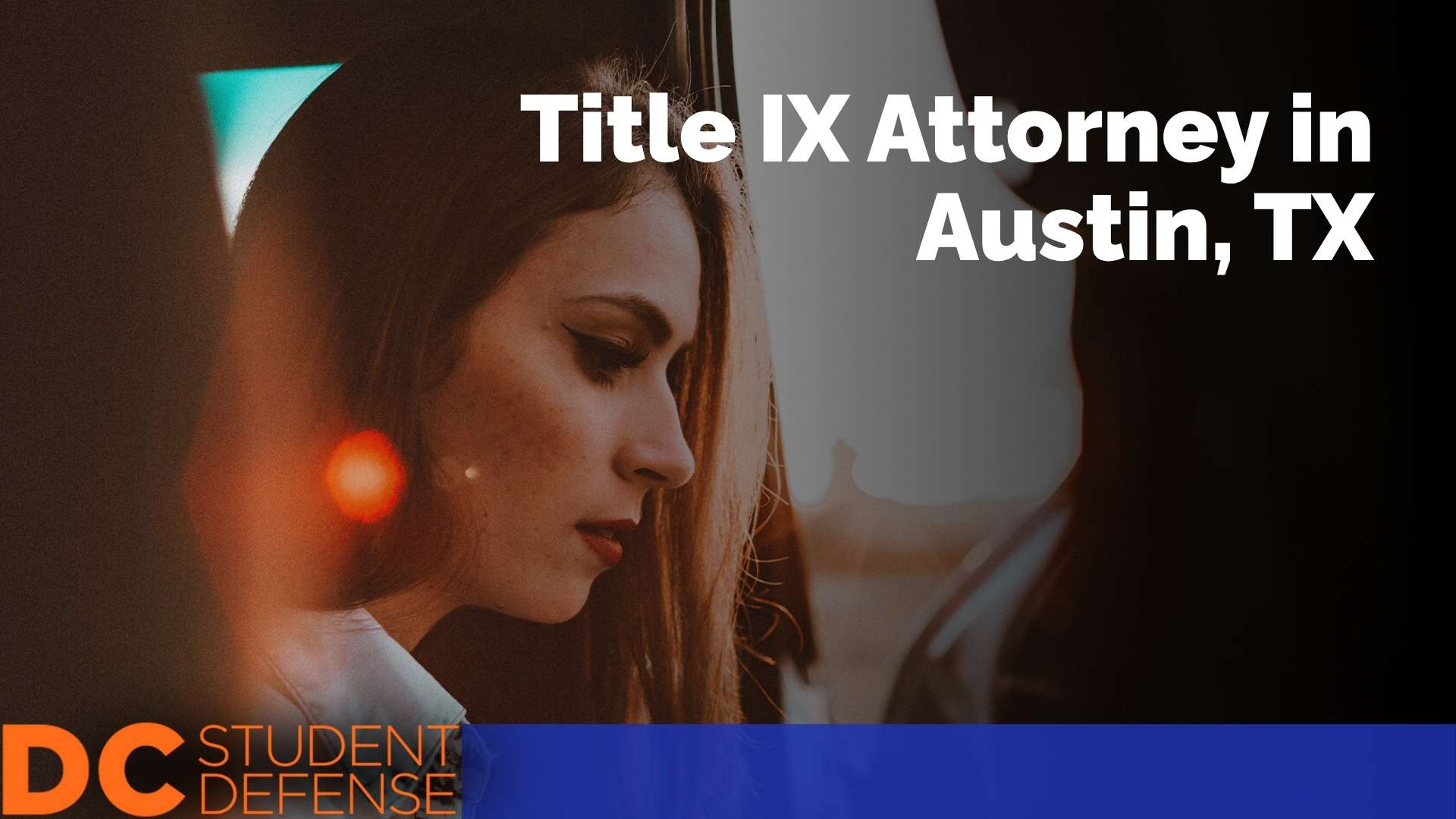 DC Student Defense - Austin TX Title IX Attorney feat img
